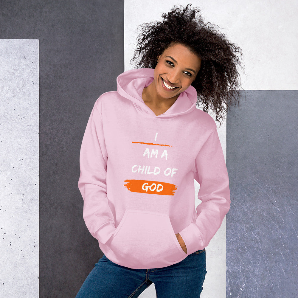 Unisex Hoodie - I am a child of God