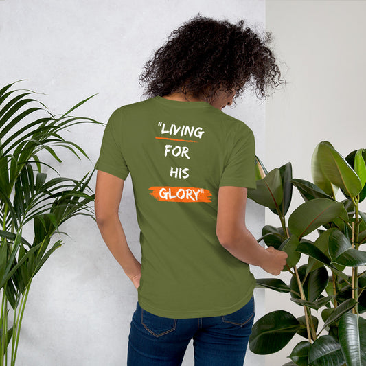 Unisex t-shirt - Living for His Glory